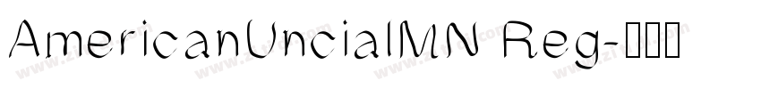 AmericanUncialMN Reg字体转换
